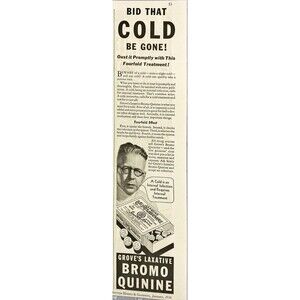 Grove's Laxative "Bromo Quinine" Bid that Cold be GONE! Vintage Print Ad 1936